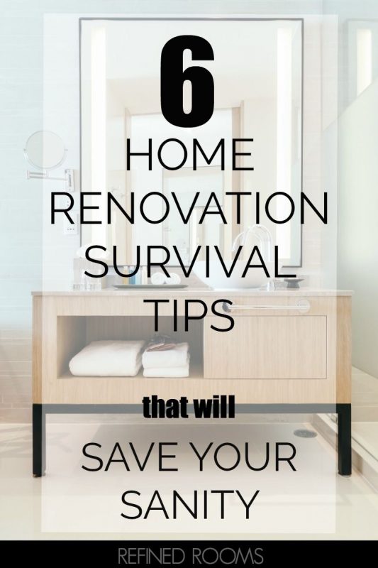 Home Renovation Survival Tips To Save Your Sanity