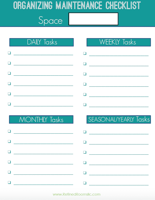 Home Office Organizing Process I Ve Created A Free Organizing Maintenance Checklist Printable For You To Jot Down Those Recurring Tasks Typical Home Office