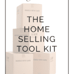 The Home Selling Tool Kit is a supremely helpful resource for home sellers. Grab yours today!