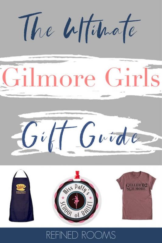 Collage of Gilmore Girls gifts - text "the ultimate Gilmore Girls Gift Guide".