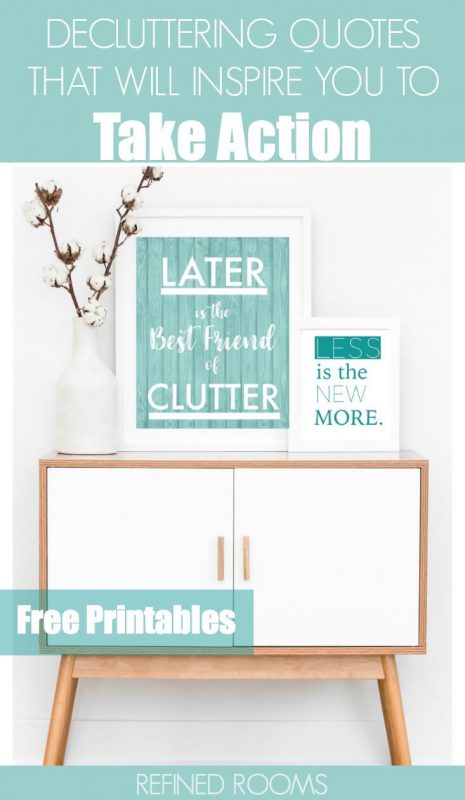 table with printable quote displayed - text "decluttering quotes that will inspire you to take action".