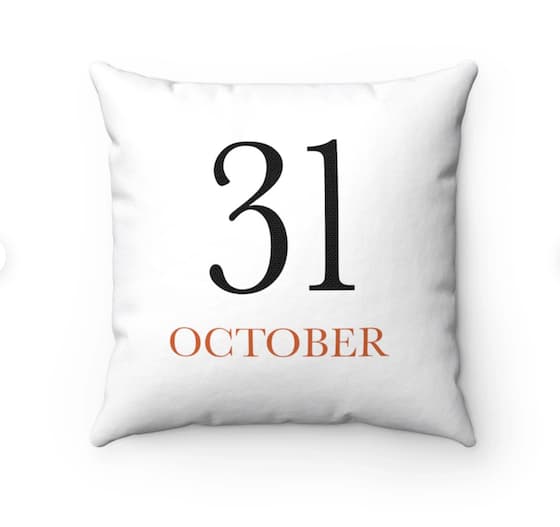 October 31st pillow for Halloween decorating.