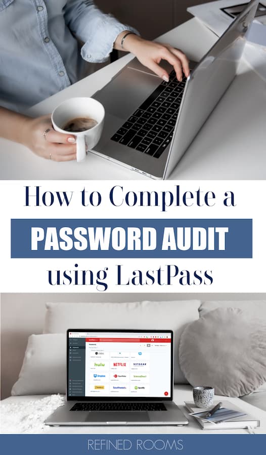 woman drinking coffee working on laptop - text "How to complete a password audit using LastPass".
